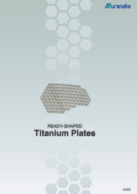 UVREADY-SHAPEDTitanium Plates