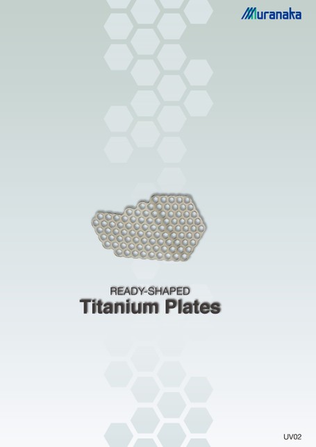 UVREADY-SHAPEDTitanium Plates